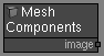 Mesh Components node